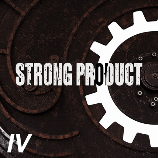 Strong Product - IV