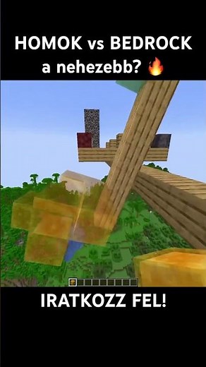 HOMOK vs BEDROCK a nehezebb? 🔥