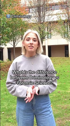 Criminology vs Forensic Science: A Valuable Combined Degree