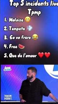 Les incidents de TPMP en Live