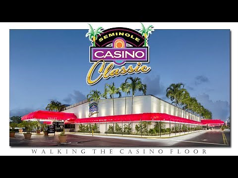 INFORMATIVE CASINO WALKING TOUR : SEMINOLE CLASSIC CASINO FLORIDA 2024
