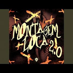 Montagem Loca 2.0