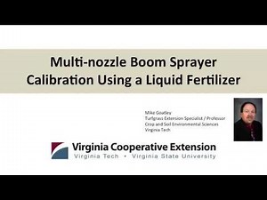 Multi nozzle Boom Sprayer Calibration Using a Liquid Fertilizer