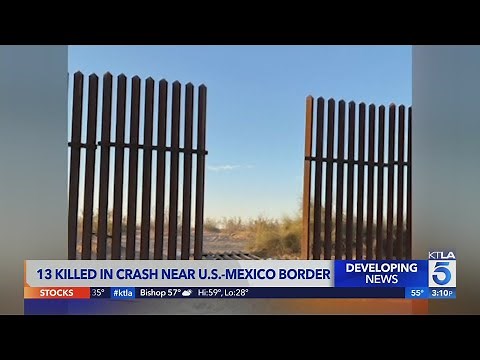 SUV in Imperial County crash where 13 died came through hole in border fence