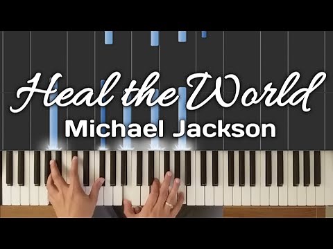 Heal the World - Michael Jackson | Piano Tutorial with Lyrics & Chords