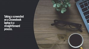 How To Screenshot On Chromebook Laptop