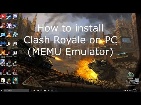 How to install Clash Royale on PC (MEMU)