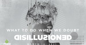 What To Do When You Doubt | Sermons | Jericho Ridge Community Church