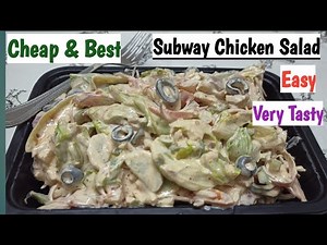 Subway Chicken Salad made by Khan Zaika