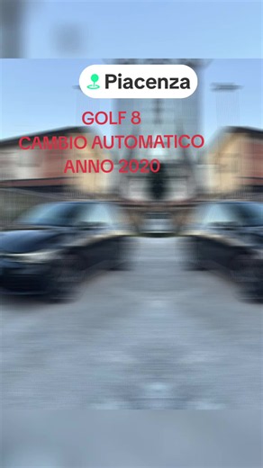 Golf 8 cambio automatico anno 2020 - vendita Piacenza