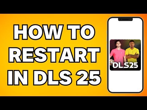 How To Restart In DLS 25 (Full Guide)