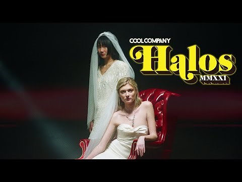 Cool Company - Halos | Official Music Video