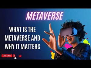 What is the Metaverse and Why It Matters || the metaverse explained || #themetaverse || #metaverse