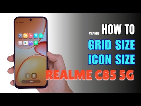 How to change Grid size on Realme C85 5G