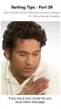 Batting Tips - Part 38 ,God of Cricket Sachin Tendulkar Teaches the Cover Drive | Bat Like a Legend!