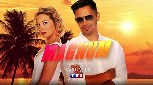 « Magnum » du 17 août 2021 : 4 épisodes à la suite ce soir sur TF1 (final saison 3) - Stars Actu