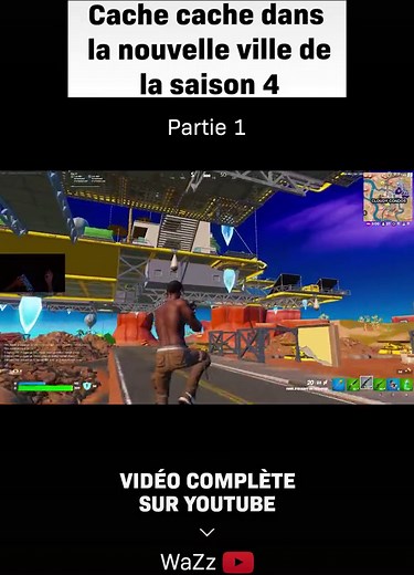 Cache cache dans la nouvelle ville de la saison 4 ! - Partie 1 #wazz #fortnite