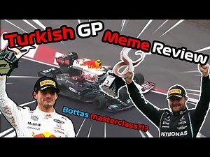 F1 2021 Turkish GP Meme Review | TRICKY CONDITIONS