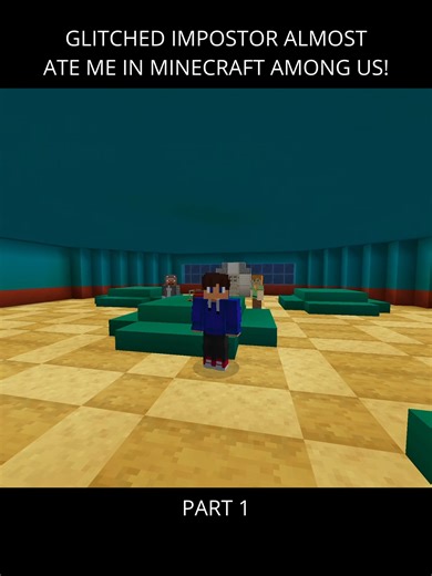 Part 1 (full video on my YouTube: GLITCHED IMPOSTOR ALMOST ATE ME IN MINECRAFT AMONG US!) #minecraft #amongus #impostor #scary #horror
