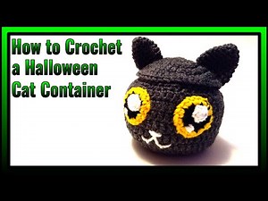 How to Crochet a Cat Container