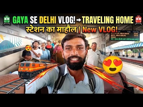Gaya Se Delhi 😍 ‪@AbhishekVlog-b3n‬