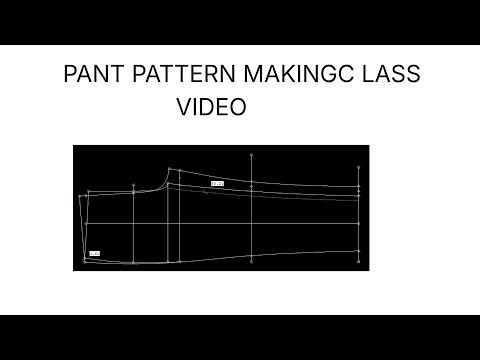 long pant pattern making new batch (class video)