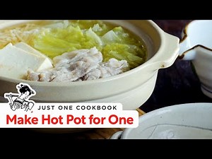 How To Make Hot Pot for One - Midnight Diner Series (Recipe) 白菜と豚肉の一人鍋の作り方 (レシピ)