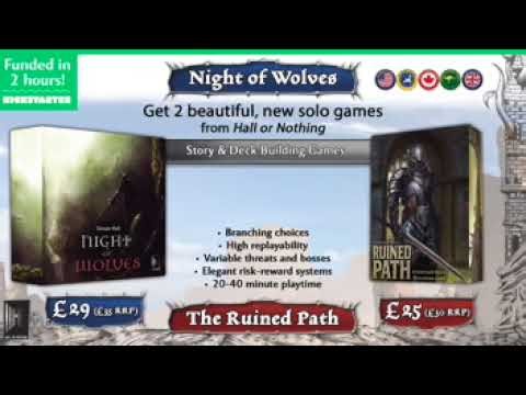 Night of Wolves & The Ruined Path