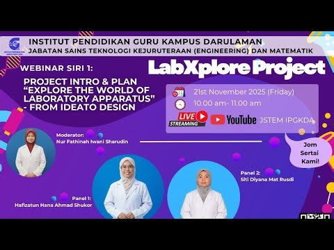 Webinar LabXplore Siri 1 : Project Intro & Plan Laboratory Apparatus - From Design to Idea