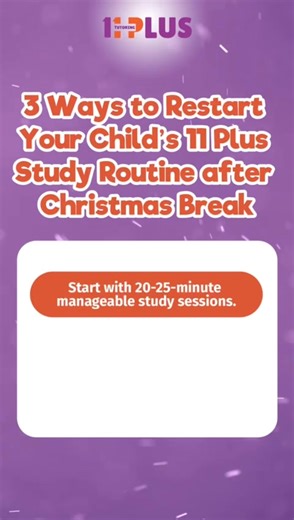 Struggling to get your child back into their 11 Plus routine after...