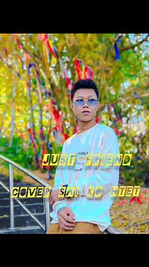 Just friend cover By sai Ko htet | Sai KO Htet