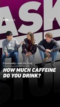 Are you a coffee-lover? We asked our students how many coffees they drink each day.