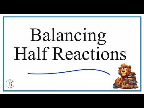 How to Balance Half Reactions