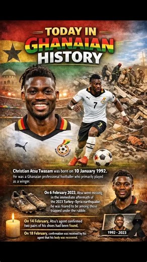 Cloochey Foundation Ghana on Instagram: "Happy Birthday Christian Atsu! Today in Ghanaian History (Christian Atsu) On this day, January 10, we remember Christian Atsu Twasam, born in 1992. A gifted Ghanaian footballer whose talent, humility, and generosity touched lives on and off the pitch. His life was tragically cut short following the 2023 Turkey–Syria earthquake, but his legacy continues to inspire Ghana and the world. 🇬🇭⚽🕯️ #TodayInGhanaianHistory #ChristianAtsu #GhanaHistory #AfricanLe