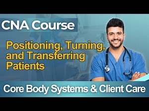 CNA Practice Test 2026 Certified Nursing Assistant - Full Course Positioning Turning Patients
