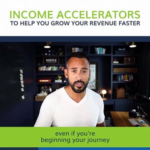 What can you do to accelerate your income? Here are my top 5...
