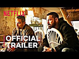 Netflix's The Rip - Official Trailer (2026) | Ben Affleck, Matt Damon
