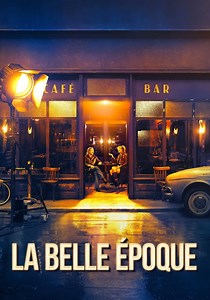 La belle époque - movie: watch streaming online