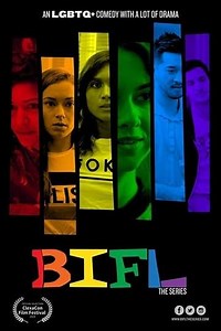 BIFL: The Series (2019-2025) - TV Show