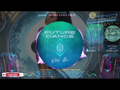 FUTURE DANCE VOL. 2 Compilation - NON-STOP STREAM PROMO LOOP! 🎉 OUT NOW! JETZT ERHÄLTLICH!🤩