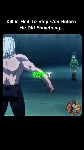 Killua Stopped Gon From Using His Powers 😮 #anime