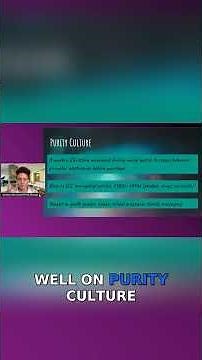 The Hidden Dangers of Purity Culture Explained