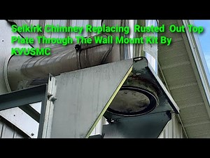 Supervent /Selkirk Chimney Replacing Rusted Out Top Plate Through The Wall Mount Kit By KVUSMC