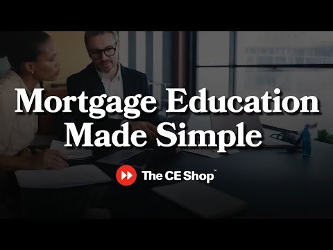 Online Mortgage Education Made Simple | The CE Shop