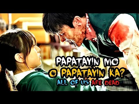 Episode 12 + Full Episodes: ALL OF US ARE DEAD | Season 1 | Tagalog Movie Recap | February 14, 2022