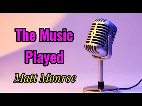 THE MUSIC PLAYED by Matt Monroe/Karaoke Version