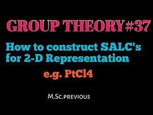 Group Theory:Construction of SALC's for PtCl4with the help of ProjectionOperator‪@NOBLECHEMISTRY‬