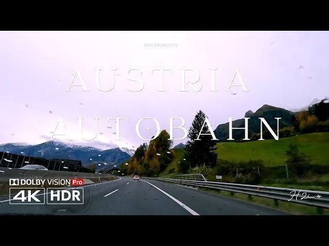 Austria Autobahn 4K HDR | Autumn Scenery & Mountain Views