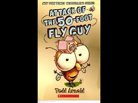 Read Aloud- Attack of the 50-Foot Fly Guy by Tedd Arnold