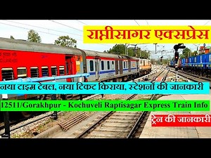 राप्तीसागर एक्सप्रेस | Train Information | 12511 Train | Gorakhpur - Kochuveli Raptisagar Express